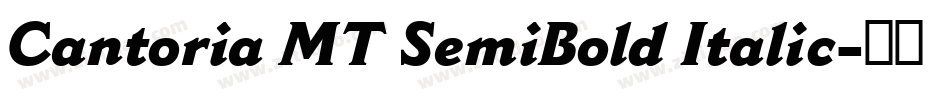 Cantoria MT SemiBold Italic字体转换